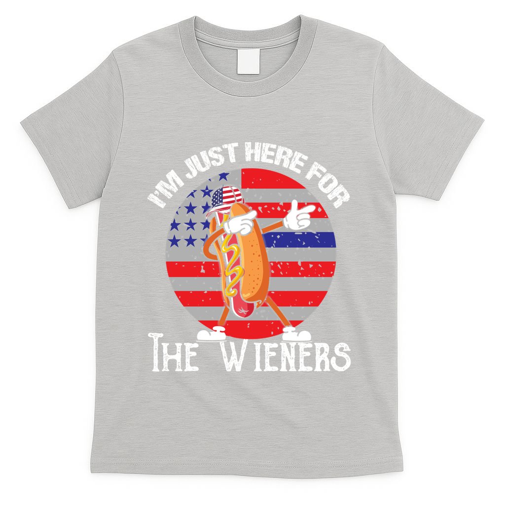 Hot Dog IM Just Here For The Wieners 4th Of July American Great Gift T-Shirt