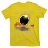 Hello Darkness My Old Friend Solar Eclipse April 08 2024 T-Shirt