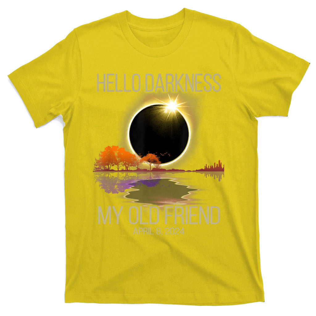 Hello Darkness My Old Friend Solar Eclipse April 08 2024 T-Shirt