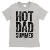 Hot Dad Summer Fathers Day T-Shirt