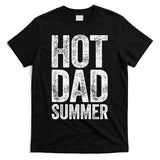 Hot Dad Summer Fathers Day T-Shirt