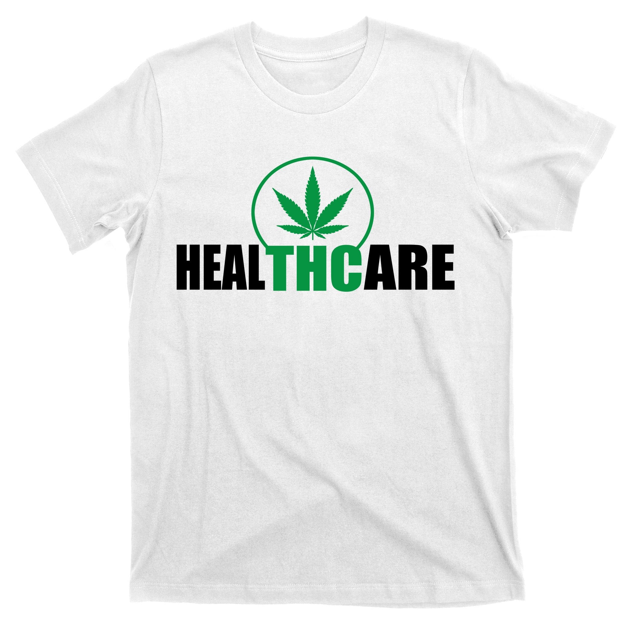 Health Care THC Weed T-Shirt