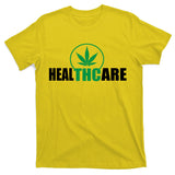 Health Care THC Weed T-Shirt