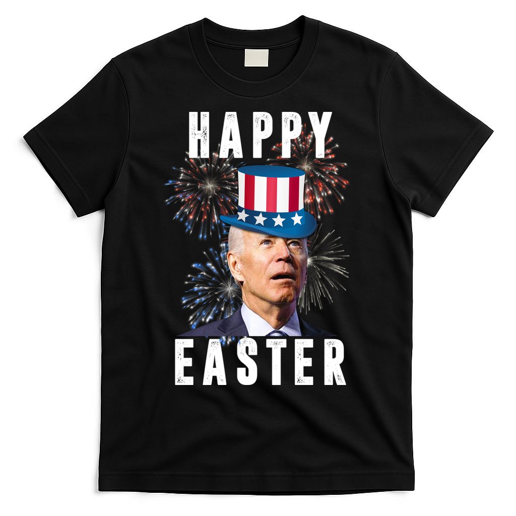 Happy Easter Joe Biden Funny 4th Of July T-Shirt