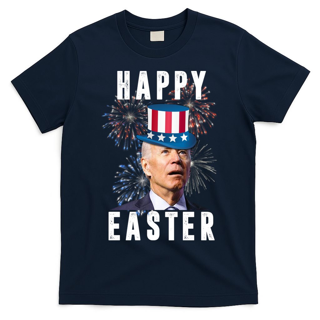 Happy Easter Joe Biden Funny 4th Of July T-Shirt