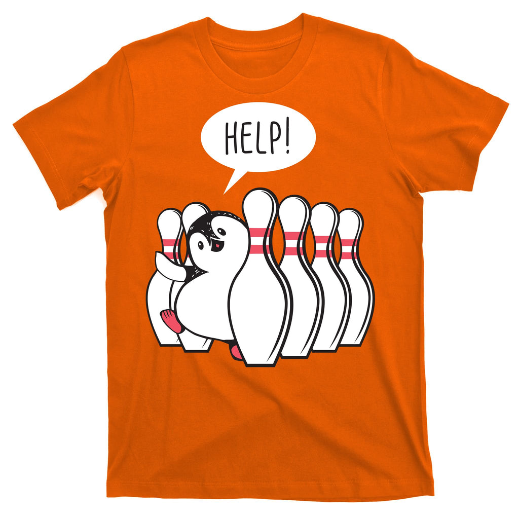 Help Penguin Bowling Pin T-Shirt