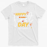 Happy First Day Of School Back To School Kids Teacher T-Shirt