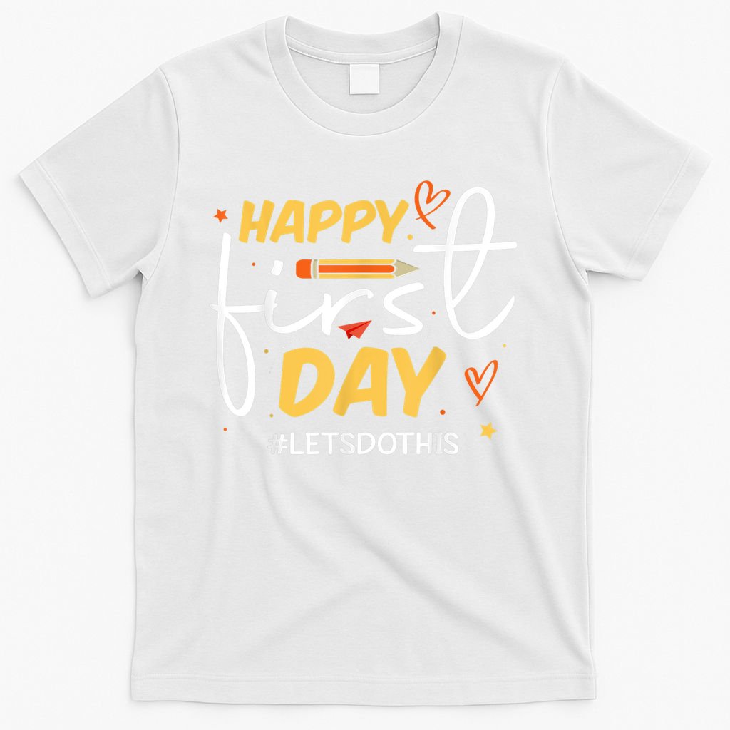 Happy First Day Of School Back To School Kids Teacher T-Shirt