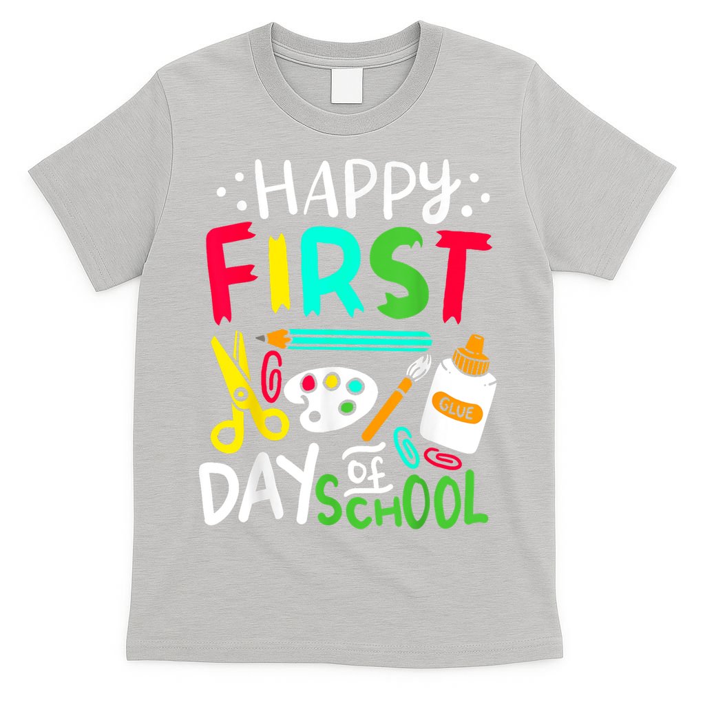 Happy First Day Of School Teacher Back To School Student T-Shirt