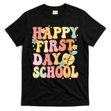 Happy First Day Of School Teachers Back To School Love T-Shirt