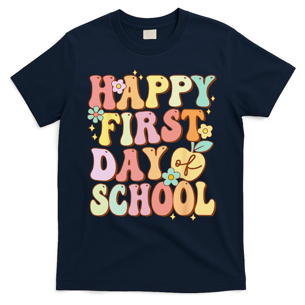 Happy First Day Of School Teachers Back To School Love T-Shirt