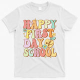 Happy First Day Of School Teachers Back To School Love T-Shirt