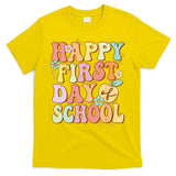 Happy First Day Of School Teachers Back To School Love T-Shirt