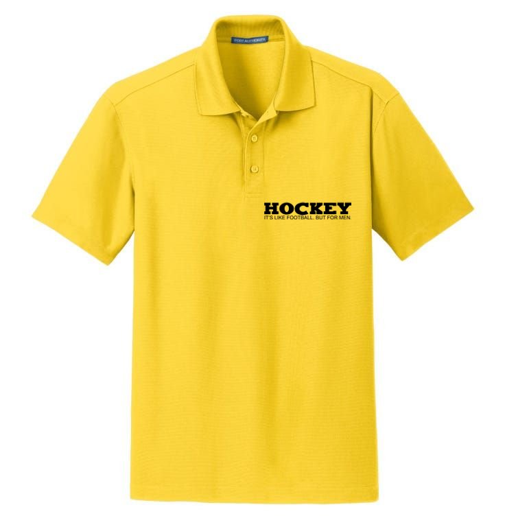 Hockey Is Like Football But Just For Men Dry Zone Grid Polo