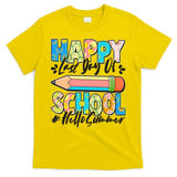Happy Last Day Of School #Hello Summer T-Shirt