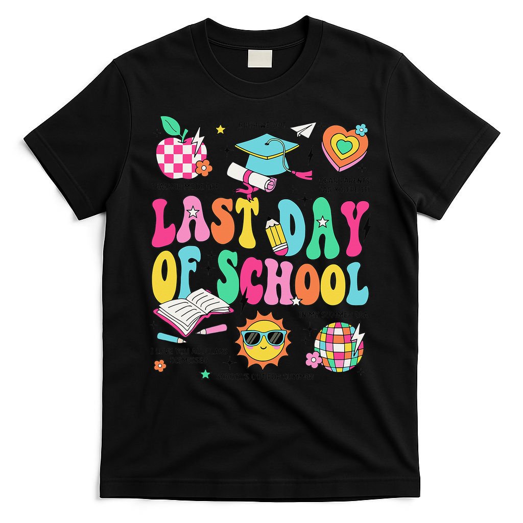 Happy Last Day Of School Teacher Girl Grad Hello Summer T-Shirt