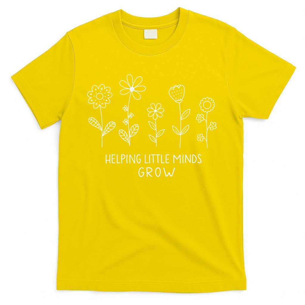 Helping Little Minds Grow Wildflower Kindergarten Teacher T-Shirt