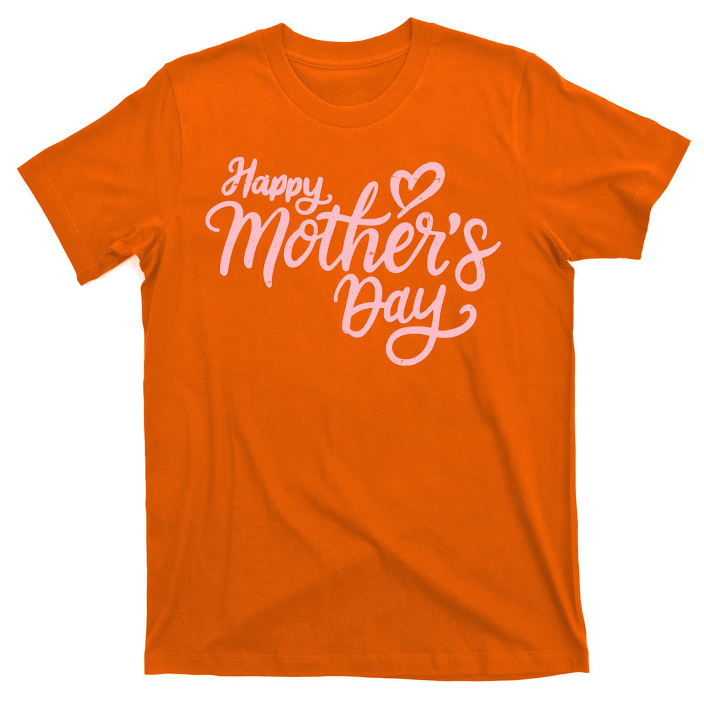 Happy Mothers Day Heart Cute Gift T-Shirt