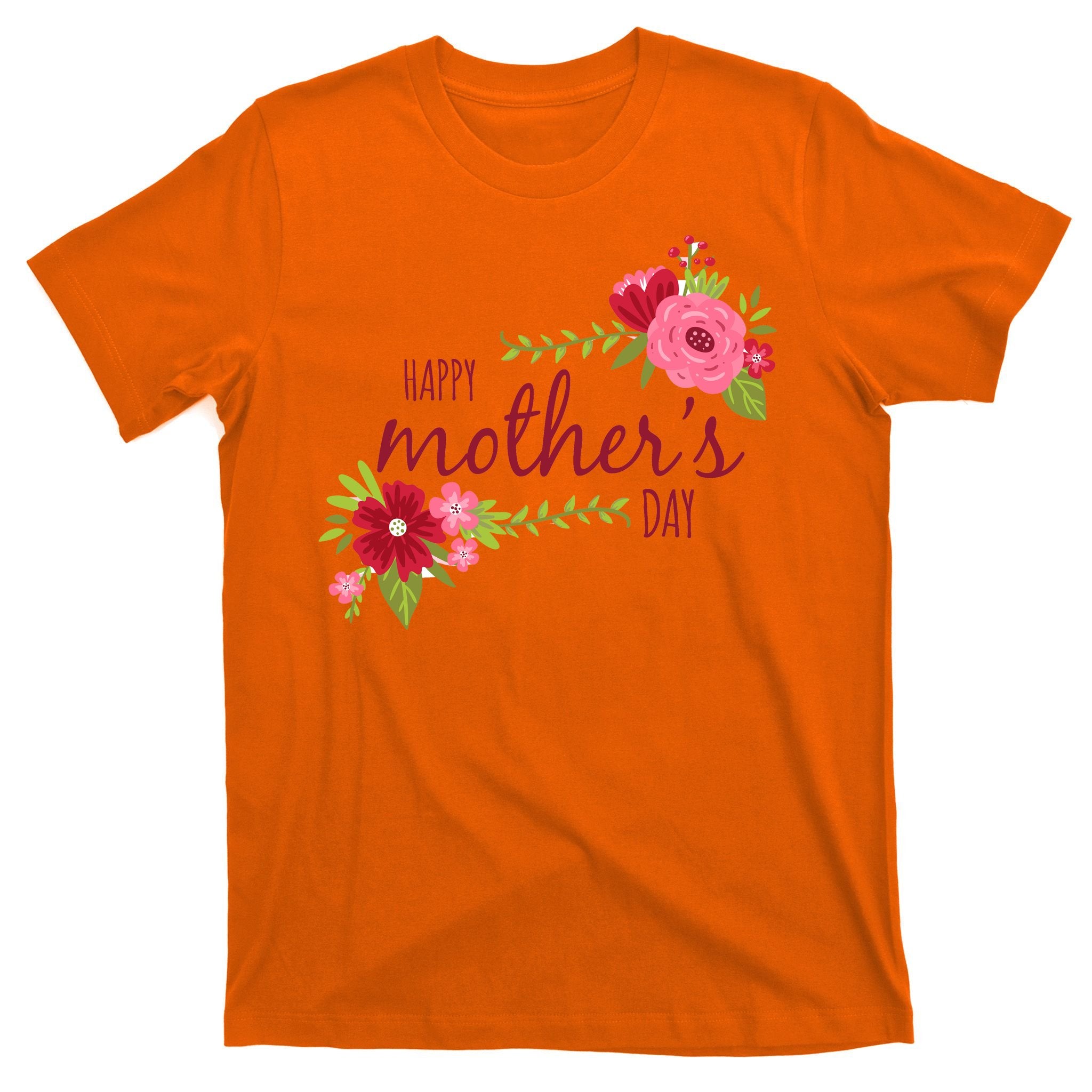 Happy Mother's Day Flower T-Shirt