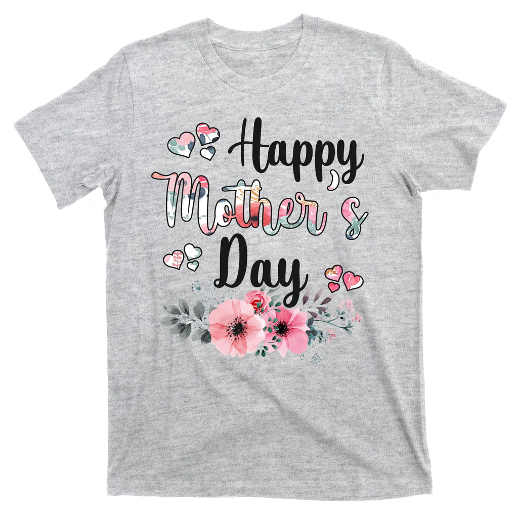 Happy Mother's Day Floral Cute Gift For Mom T-Shirt