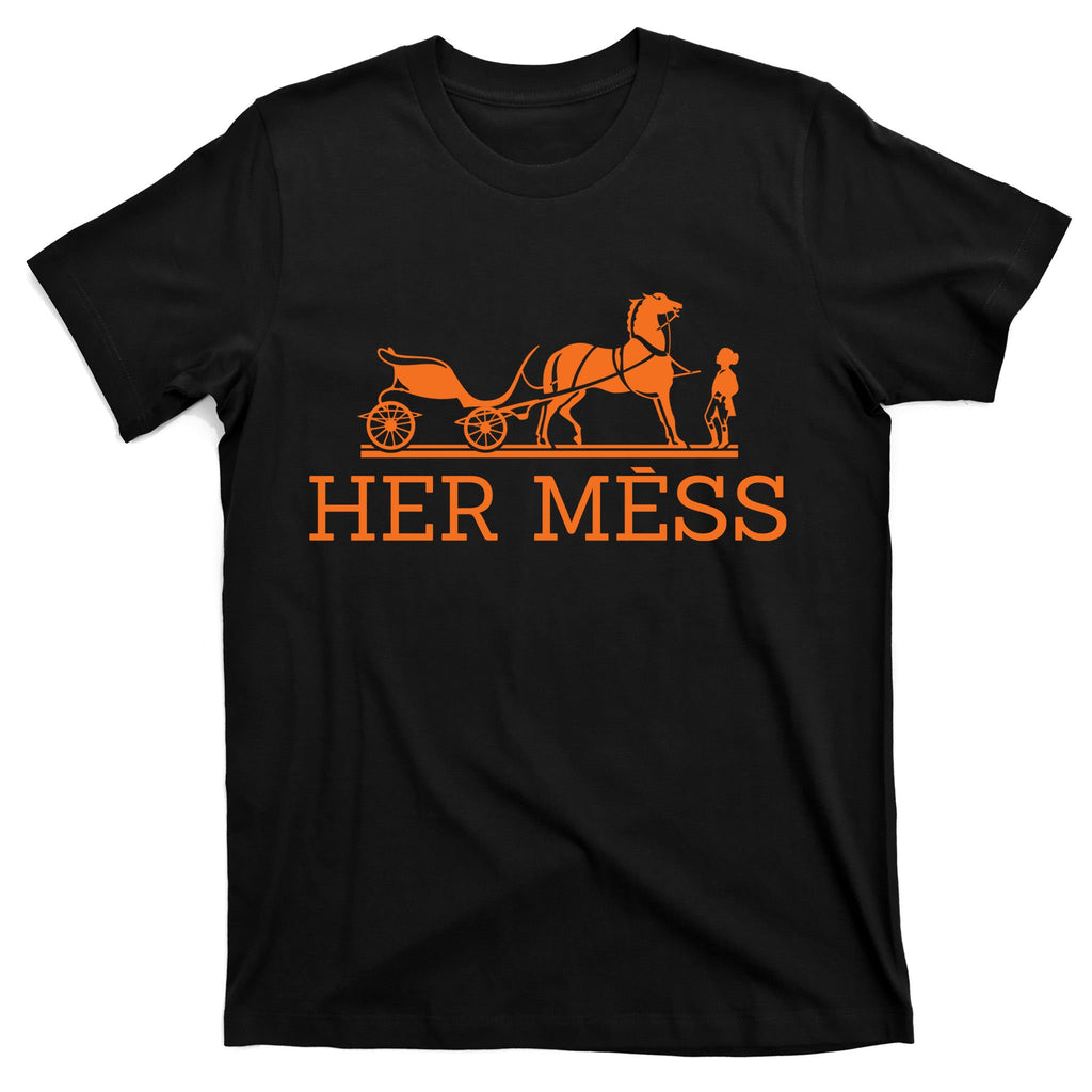 Her Mess Horse Carriage Funny T-Shirt