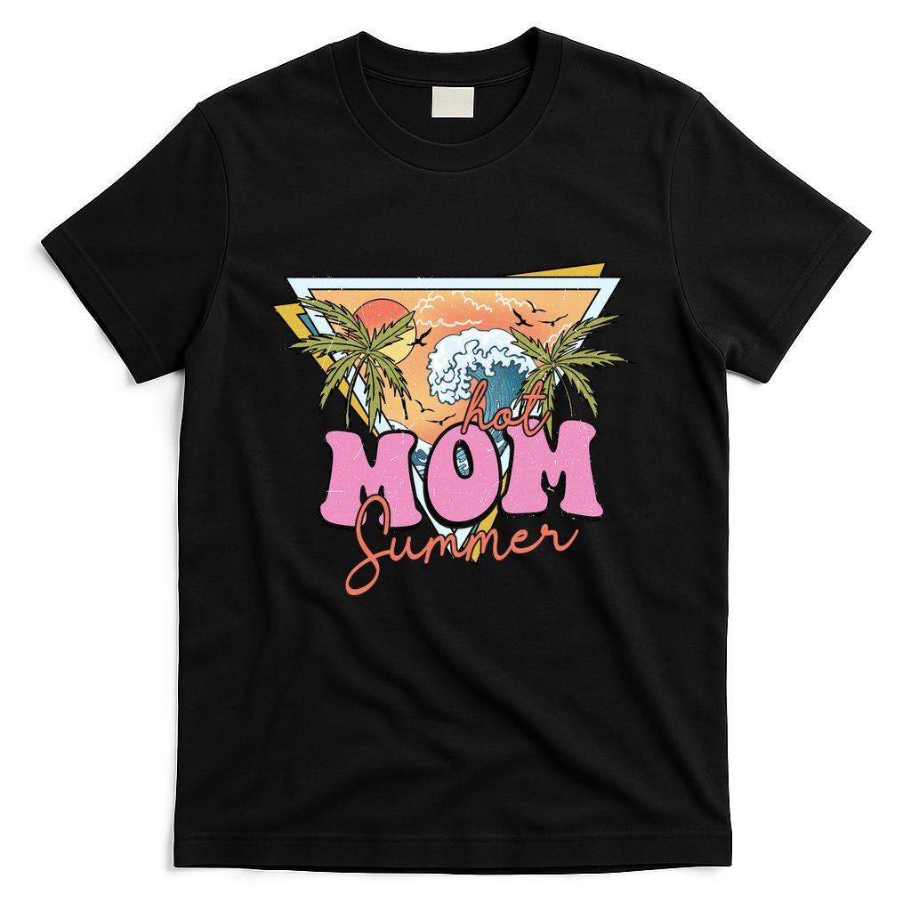 Hot Mom Summer T-Shirt