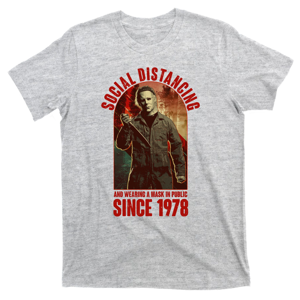 Halloween Social Distancing And Wearing A Mask Since 1978 T-Shirt