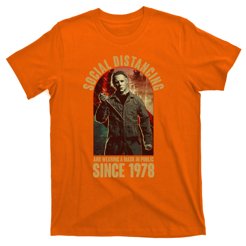 Halloween Social Distancing And Wearing A Mask Since 1978 T-Shirt