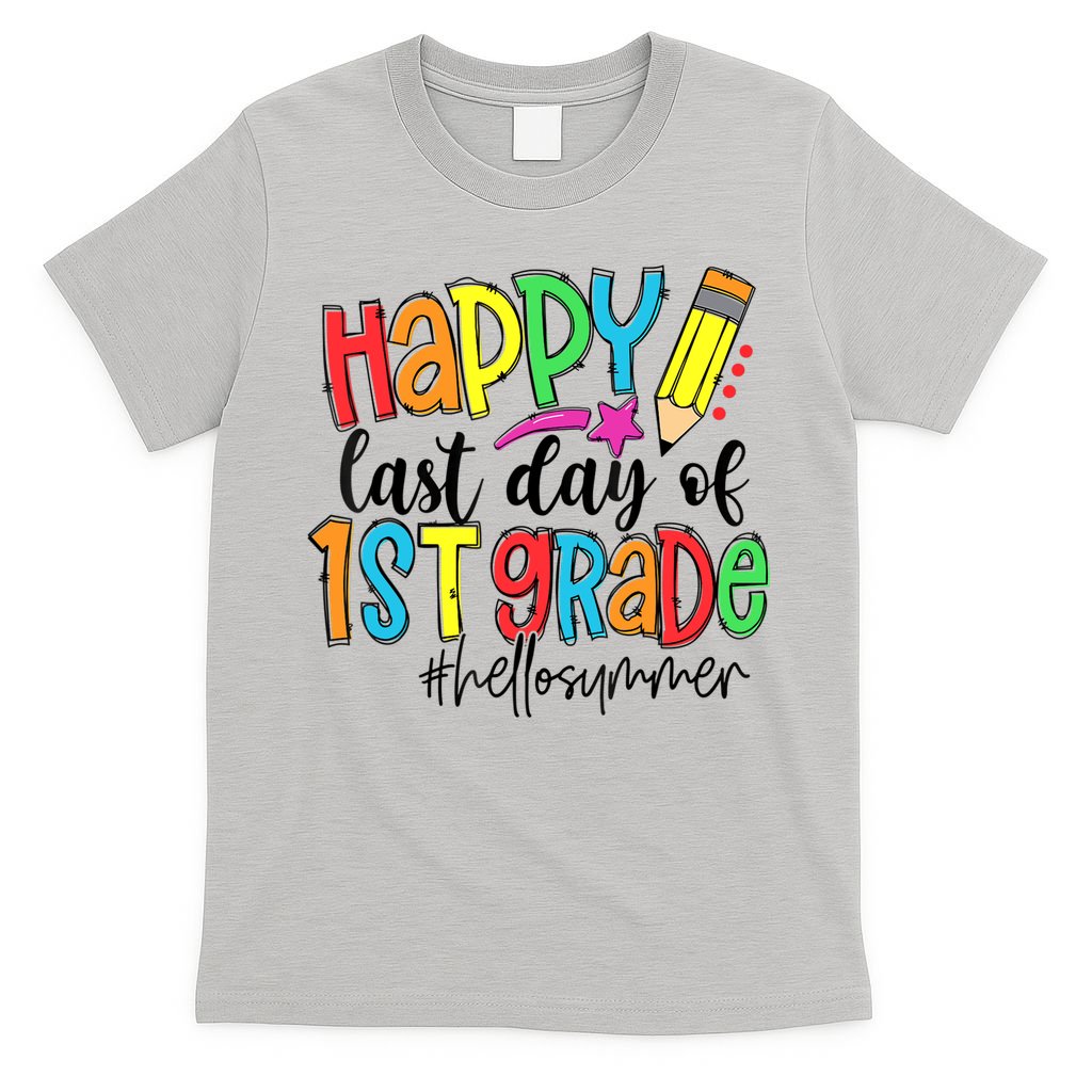 Hello Summer Last Day Of School 1st Grade Teacher T-Shirt