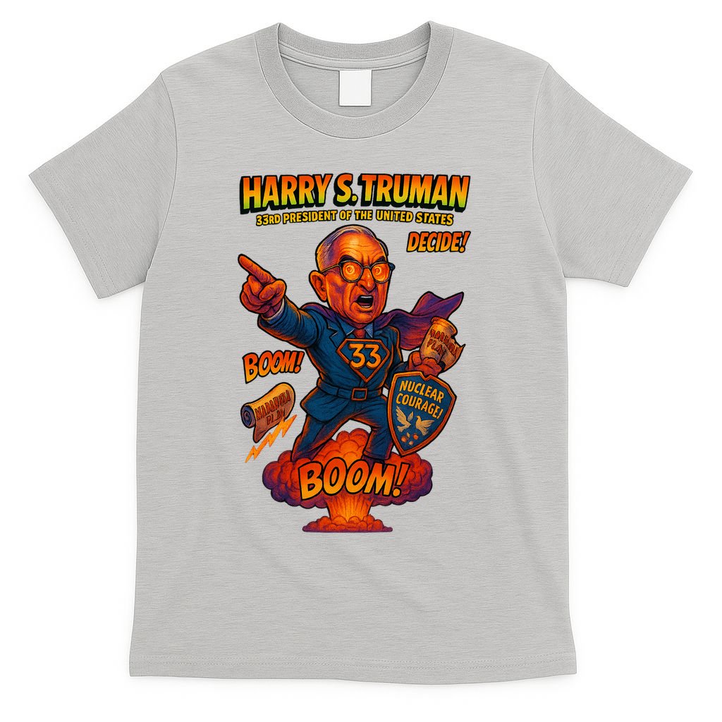 Harry S Truman The Presidential Chronicles T-Shirt