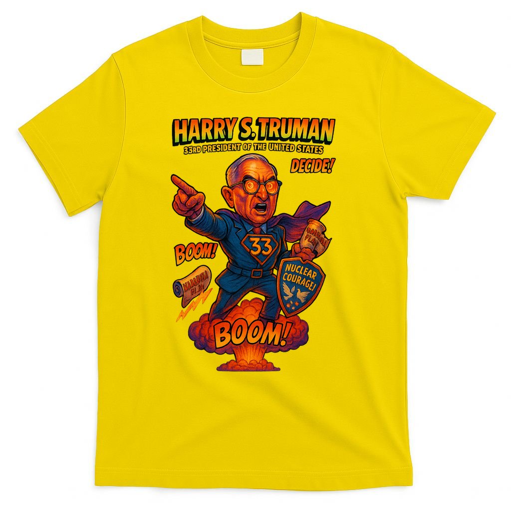 Harry S Truman The Presidential Chronicles T-Shirt