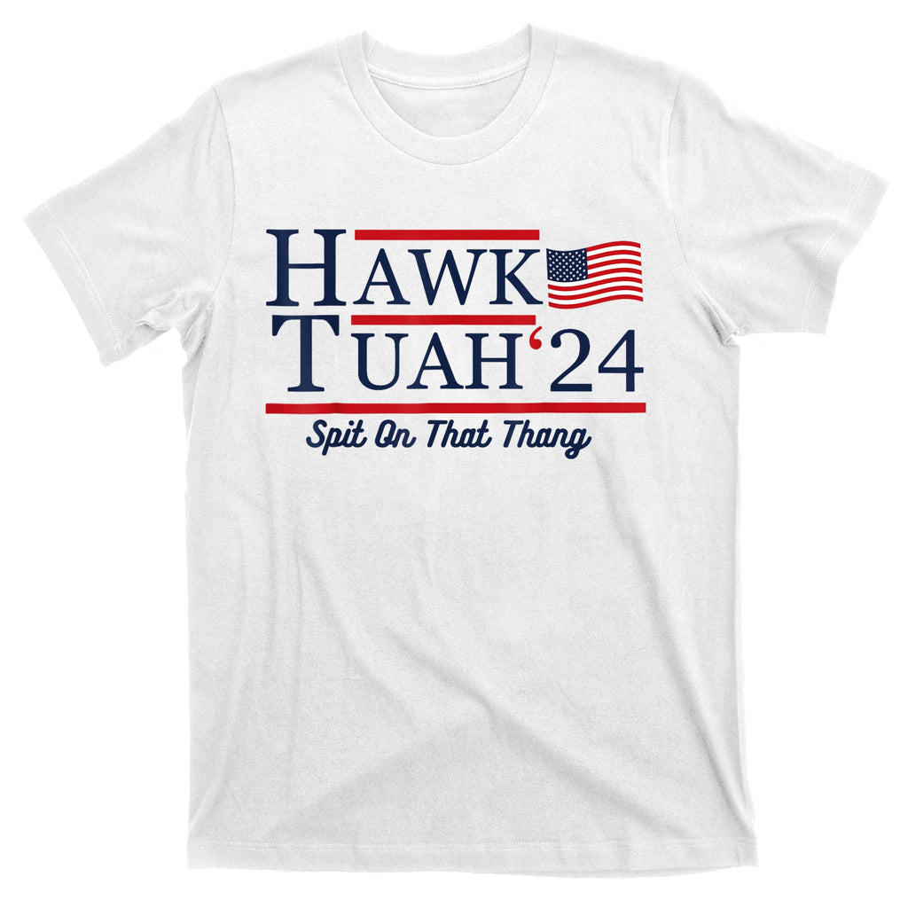 Hawk Tuah 24 Spit On That Thang T-Shirt