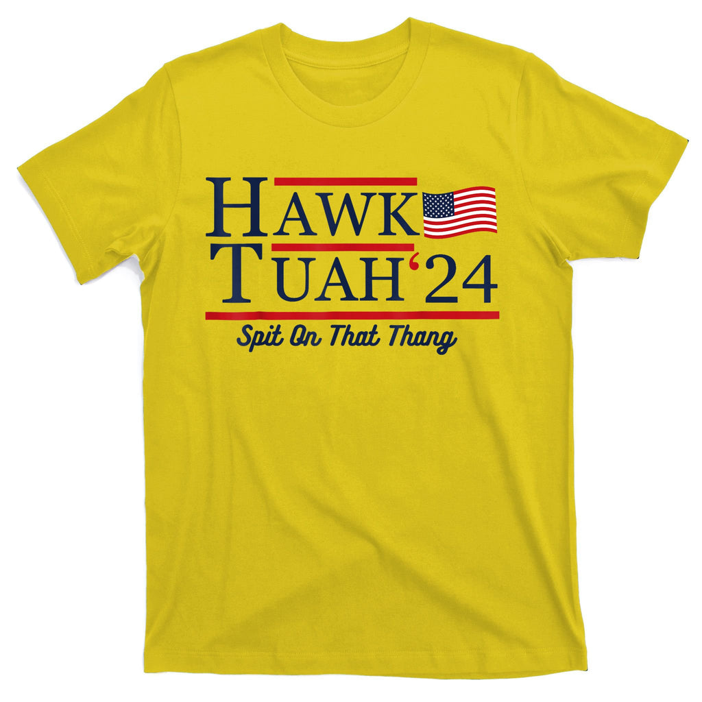 Hawk Tuah 24 Spit On That Thang T-Shirt
