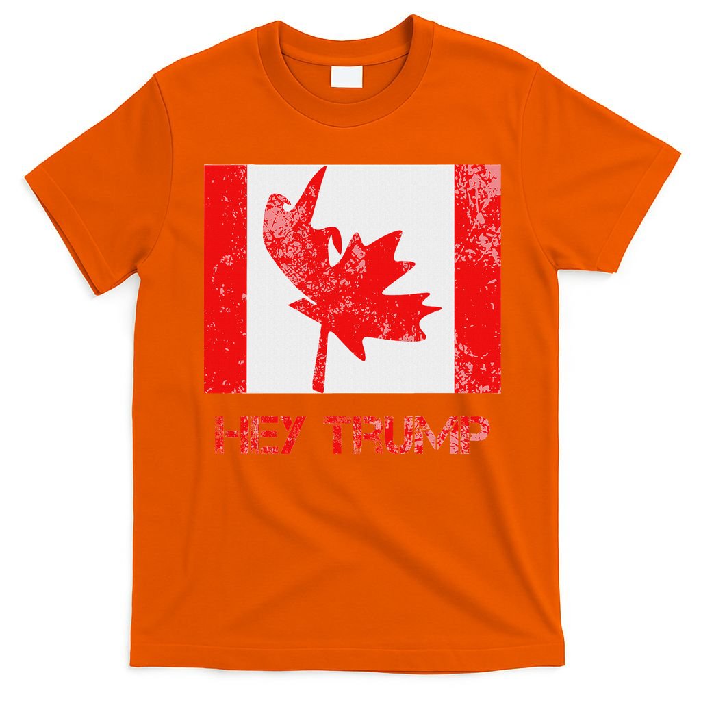 Hey Trump Canada T-Shirt