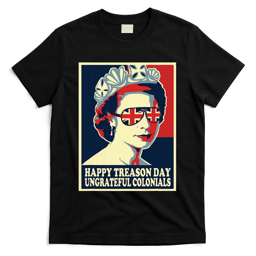 Happy Treason Day 4th Of July British Colonials Flag T-Shirt