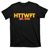 HTTWFT Hail To The Washington Football Team  T-Shirt