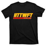 HTTWFT Hail To The Washington Football Team Est 1932 T-Shirt