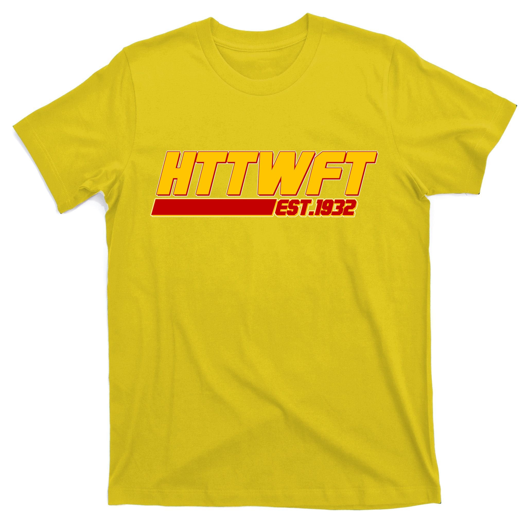 HTTWFT Hail To The Washington Football Team Est 1932 T-Shirt