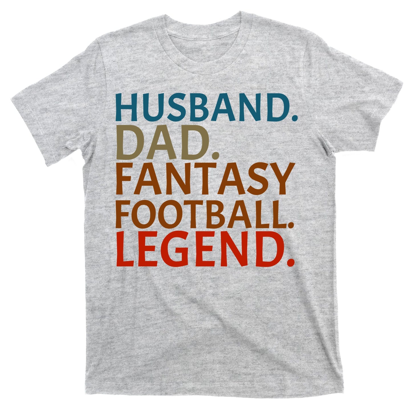 Husband Dad Fantasy Football Legend1 T-Shirt