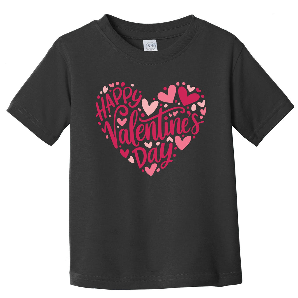 Happy Valentines Day Quotes Heart Toddler T-Shirt