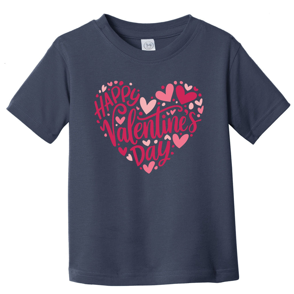 Happy Valentines Day Quotes Heart Toddler T-Shirt