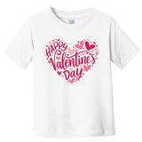 Happy Valentines Day Quotes Heart Toddler T-Shirt