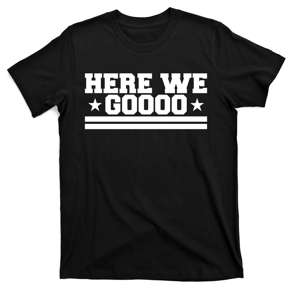 Here We Go Dallas Football T-Shirt