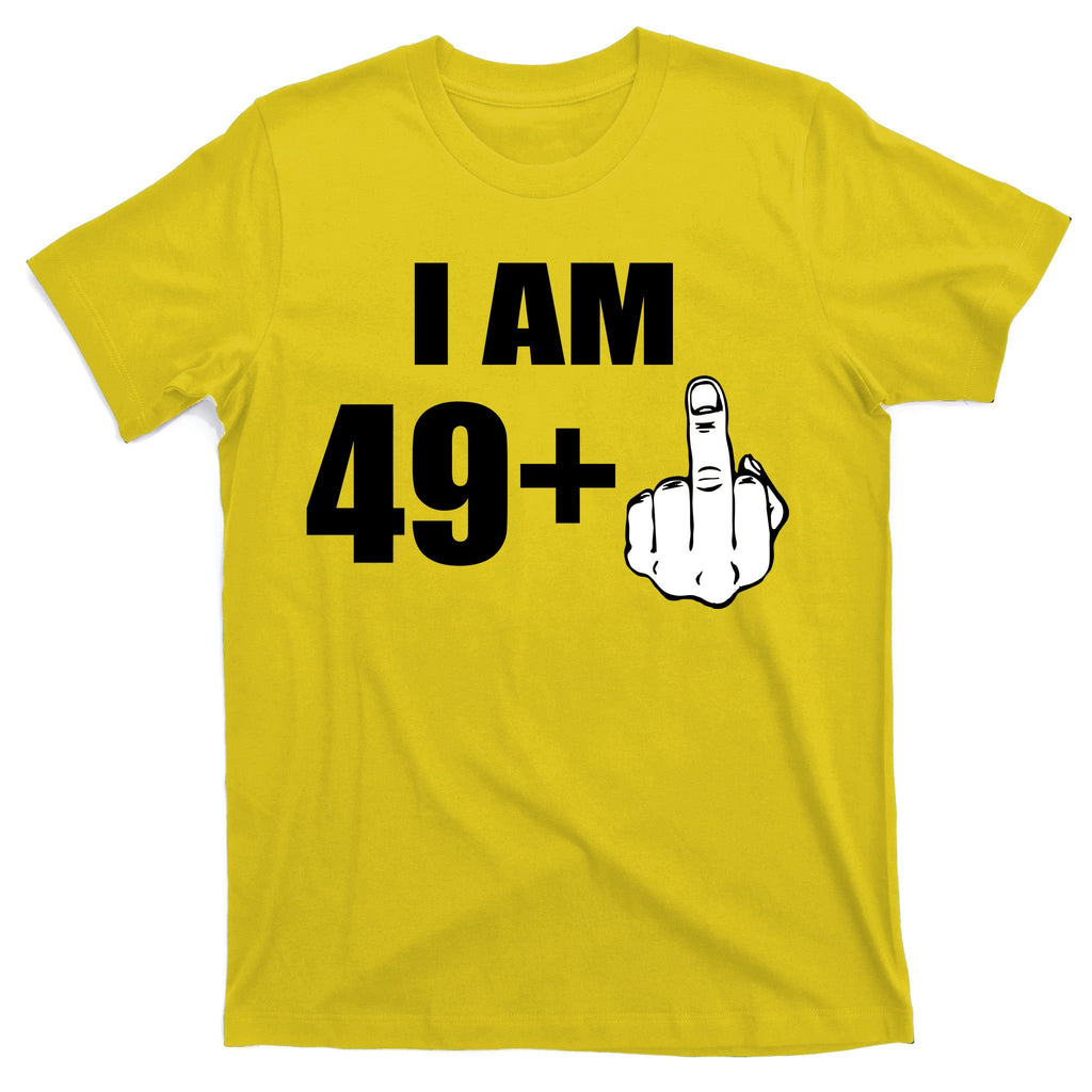 I Am 50 Middle Finger Funny 50th Birthday Gift T-Shirt T-Shirt