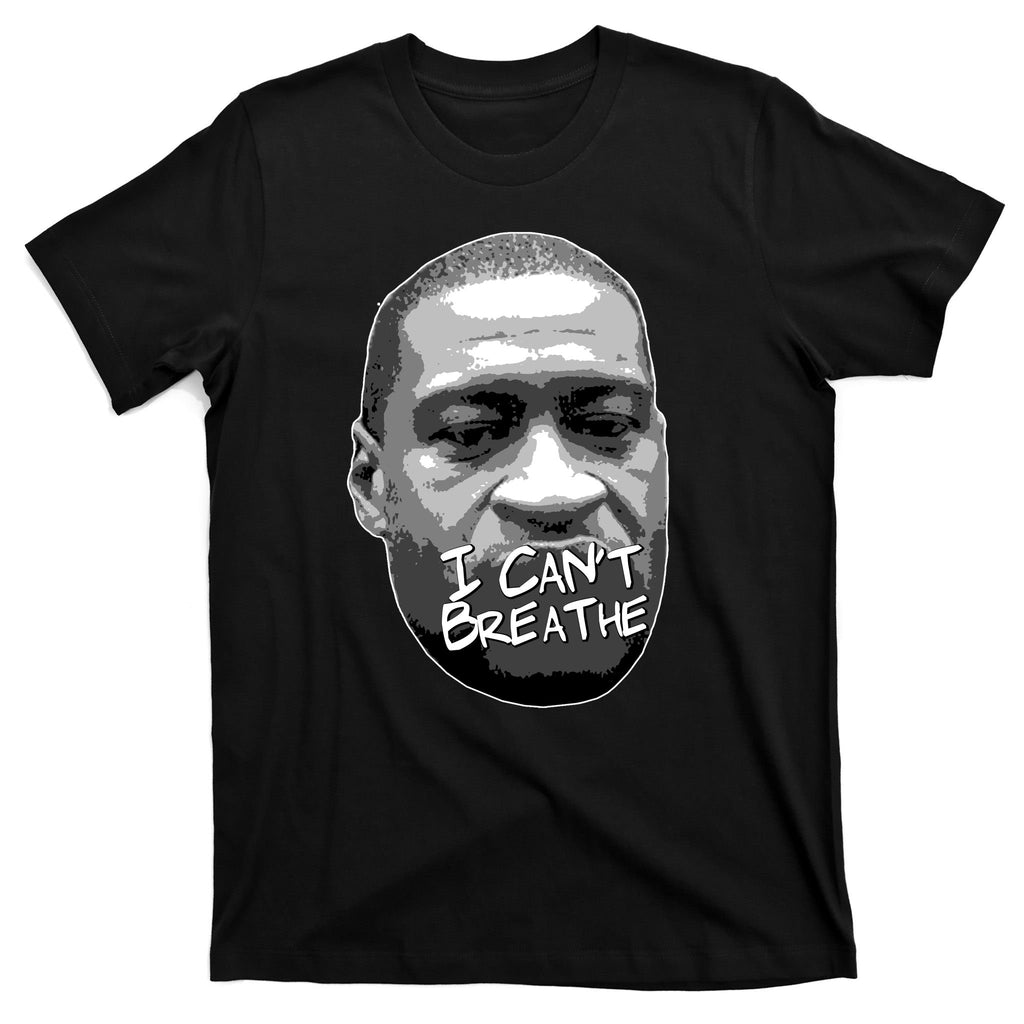 I Can't Breathe George Floyd BLM T-Shirt