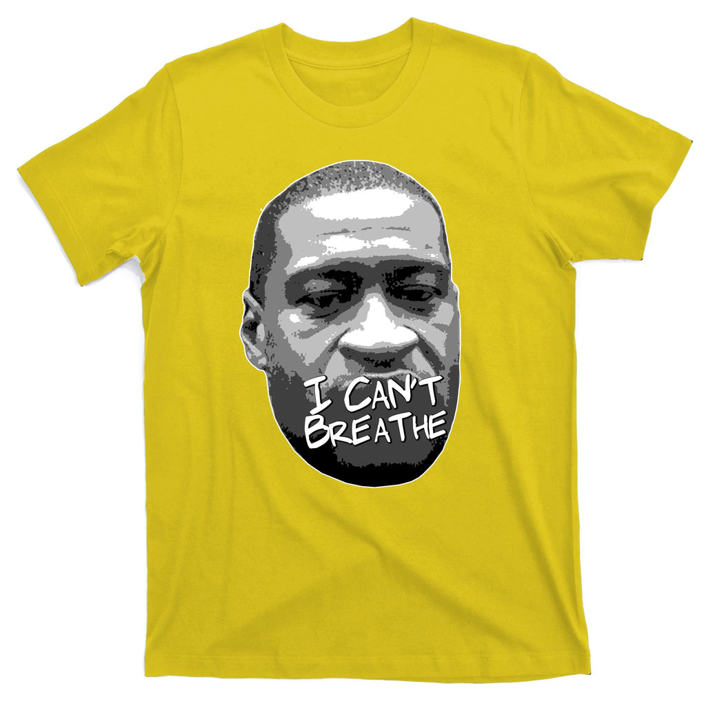 I Can't Breathe George Floyd BLM T-Shirt