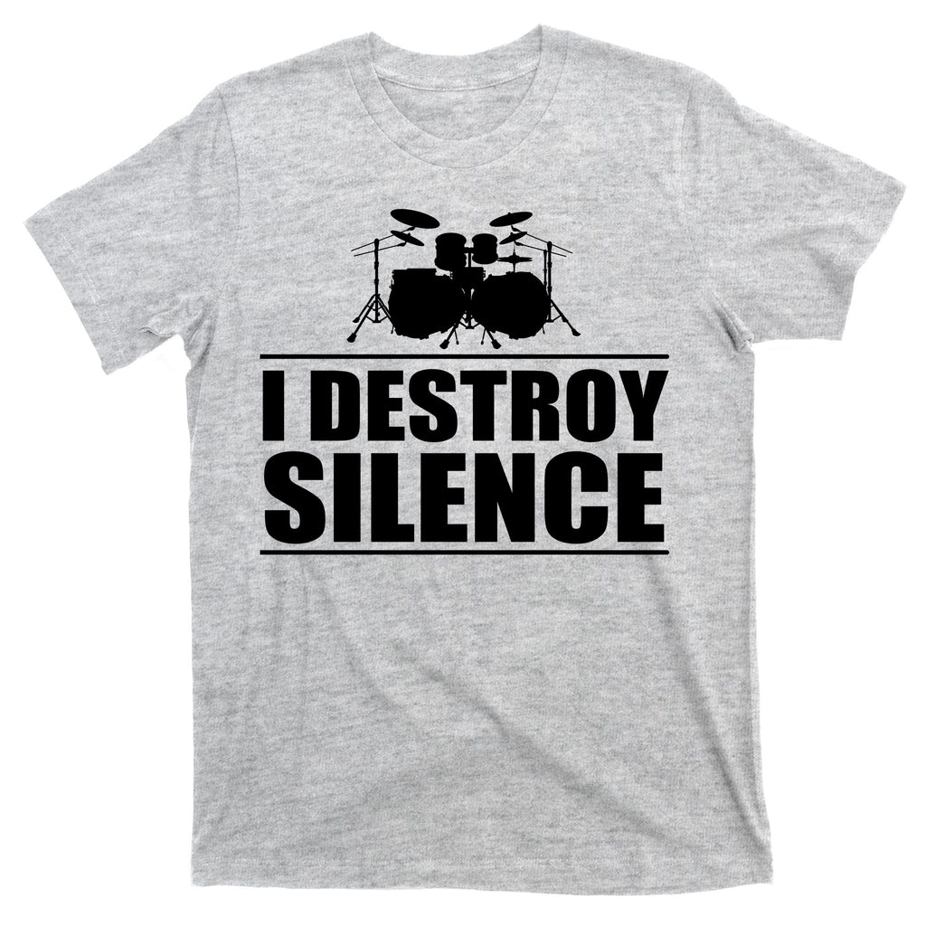 I Destroy Silence T-Shirt