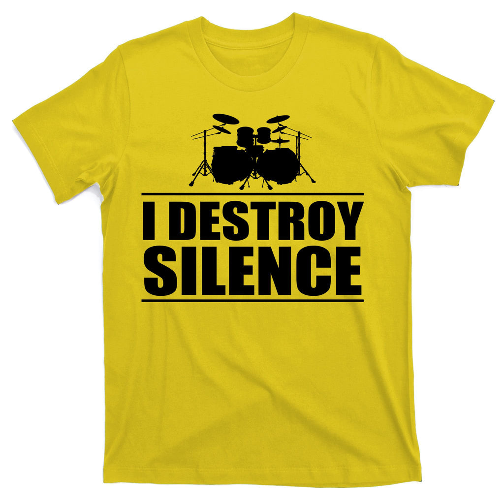 I Destroy Silence T-Shirt