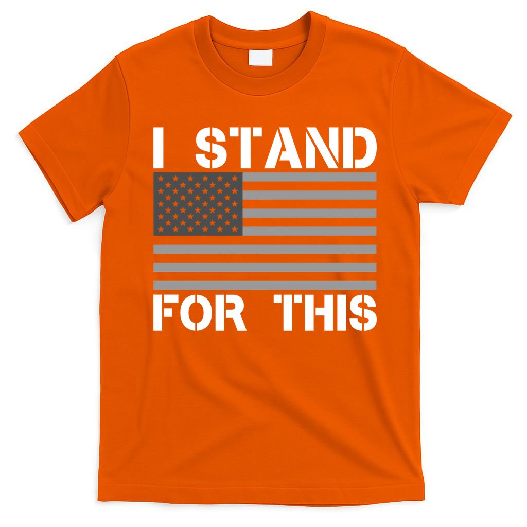 I Stand For This USA Flag T-Shirt