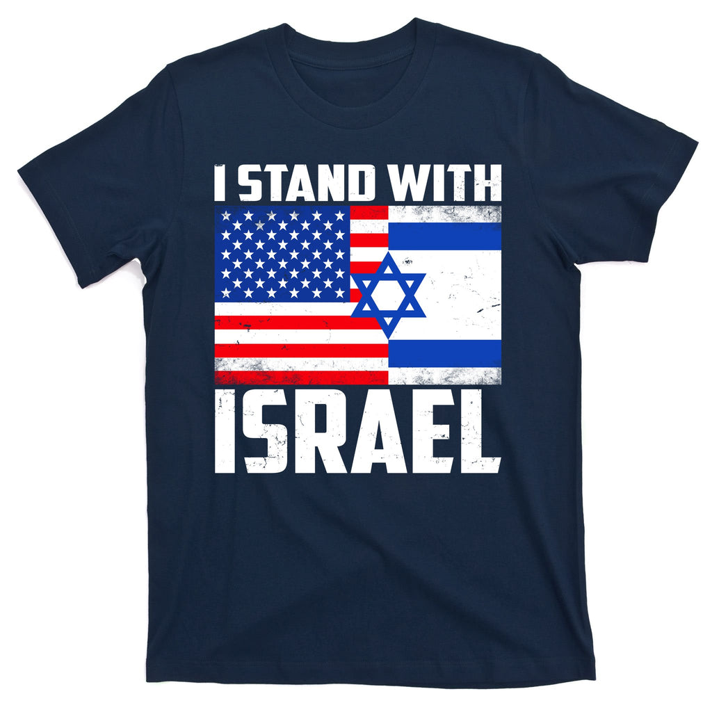 I Stand With Israel US Flags United Distressed T-Shirt